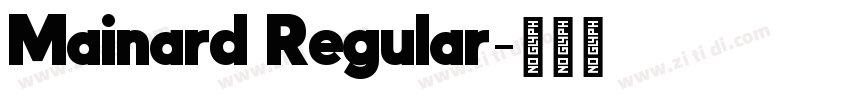 Mainard Regular字体转换